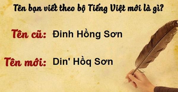 Thử đổi tên mình theo bộ Tiếng Việt mới, dân mạng hoang mang vì quá rối - 3