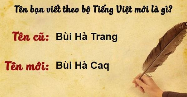 Thử đổi tên mình theo bộ Tiếng Việt mới, dân mạng hoang mang vì quá rối - 4