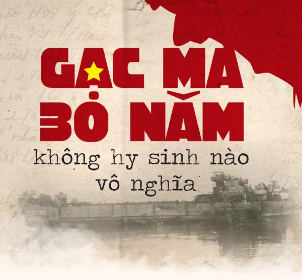 30 năm Gạc Ma - vết dằm đau nhói trong tim - 0