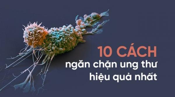 Tự cứu mình bằng 10 nguyên tắc ‘vàng’ phòng tránh ung thư - 0