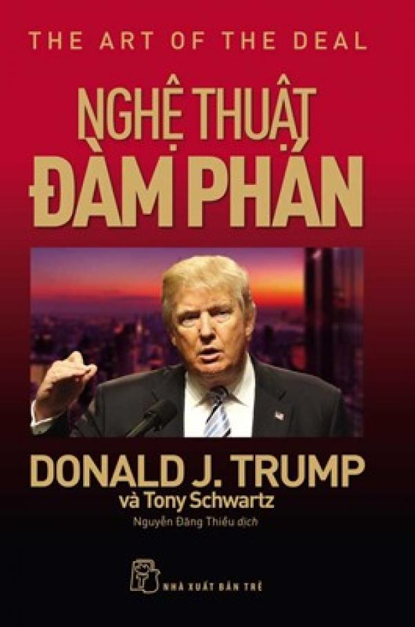 Chỉ cần đọc 5 cuốn sách mà Donald Trump viết, bạn sẽ hiểu tại sao ông trở thành Tổng thống Mỹ - 1