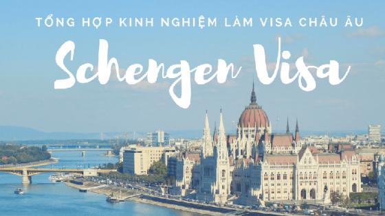42 1 Tong Hop Kinh Nghiem Xin Visa Schengen Du Lich Chau Au