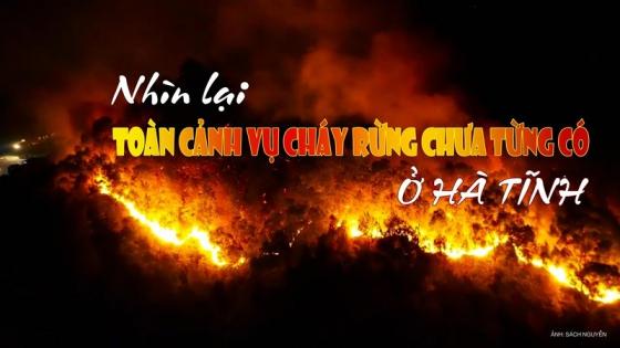 42 1 Nhin Lai Toan Canh Vu Chay Rung Chua Tung Co O Ha Tinh