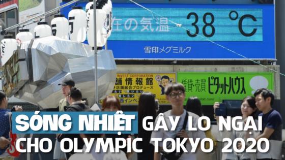 42 1 Olympic Tokyo 2020 Doi Mat Nguy Co Nang Nong