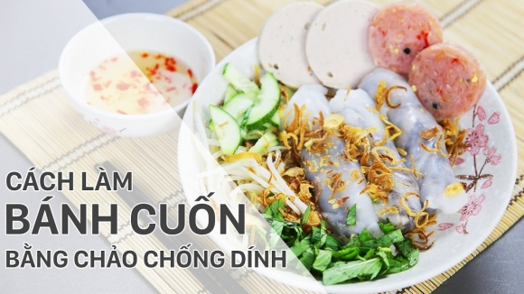 2 2 Cach Lam Banh Cuon Bang Chao Chong Dinh Cuc Don Gian Thom Ngon Tai Nha