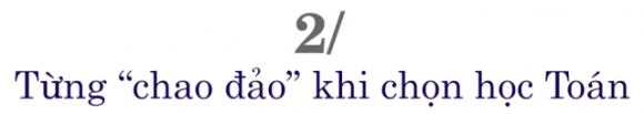 3 Nam Sinh Lam Gs Toan O Dai Hoc My Toi May Man Vi Co Khoi Diem Tu Con So 0 Do Do Khong Co Nhieu Thu De Mat