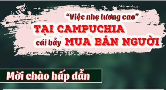 1 Canh Bao Viec Nhe Luong Cao Tai Campuchia Thu Doan Mua Ban Nguoi Moi