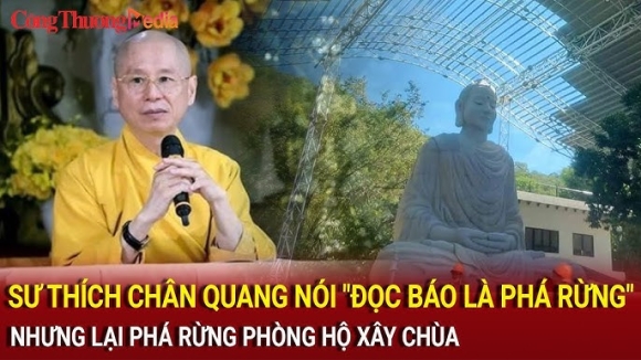 1 Su Thich Chan Quang Noi Doc Bao La Gop Phan Pha Rung Nhung Chua Phat Quang Lai Lan Chiem Dat Rung