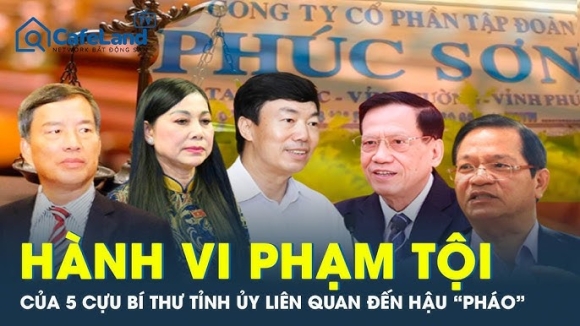 1 Hanh Vi Pham Toi Cua 5 Cuu Bi Thu Tinh Uy Lien Quan Den Hau Phao