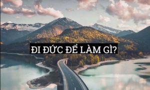 Đi Đức để làm gì? Bạn đã tìm cho mình được câu trả lời chưa?