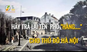 Hãy trả lại tên các phố Hàng cho Thăng Long - Hà Nội