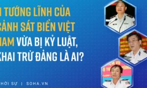 3 Trung tướng và 8 Thiếu tướng Cảnh sát biển Việt Nam vừa bị kỷ luật, khai trừ...