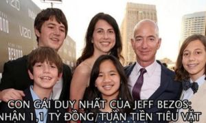 Cô bé bị bỏ rơi lúc mới sinh một bước thành con gái ‘rượu‘ của tỷ phú Jeff...